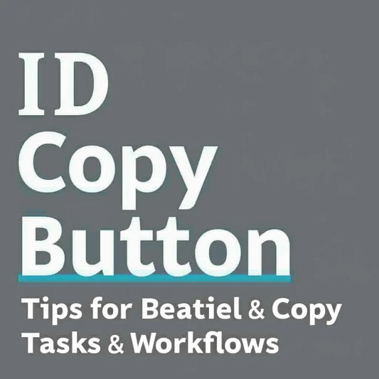 ID Copy Button - ID Copy Button Tips for Faster Copy Tasks and Workflows