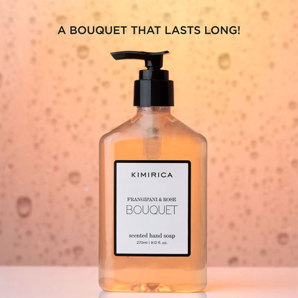 Kimirica Bouquet Luxury Hand Wash | Frangipani and Rose | Skincare Moisturizing | Antibacterial Formula | 100% Vegan & Paraben Free | 270 ml 