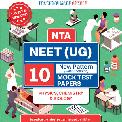 Oswaal NEET (UG) 10 Mock Test Papers PHYSICS, CHEMISTRY & BIOLOGY for 2025 Exam | Based On Latest NTA Pattern (without Choices) 