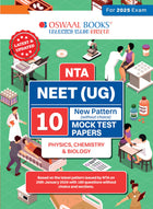 Oswaal NEET (UG) 10 Mock Test Papers PHYSICS, CHEMISTRY & BIOLOGY for 2025 Exam | Based On Latest NTA Pattern (without Choices) 