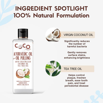 COCO CRUSH Ayurvedic Coconut Oil for Oil Pulling, Cold-pressed & Virgin | Healthy Teeth - Coconut Oil, Tea Tree Oil (100ML) 