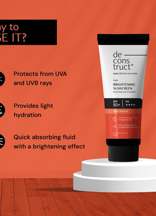 Deconstruct Brightening Sunscreen for Dry Skin with SPF 50+ | 8 hours Long Lasting Dewy Sunscreen | Water Resistant, No White Cast, Quick Absorbing | For Women and Men | 50gm 