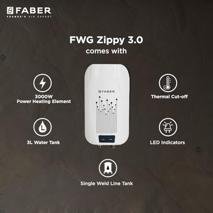Faber Zippy Instant Geyser 3 Litre| 3000W Powerful Heating | Superior Energy Efficiency | Suitable for Kitchen & Bathroom | 5Yr Tank, 3Yr Heating Element 2 Yr Product Warranty by Faber| FWG Zippy 3.0 