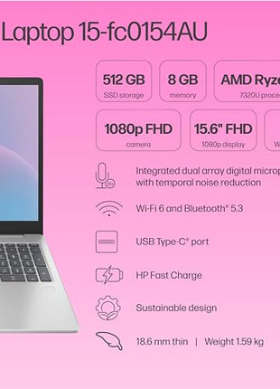 HP 15, AMD Ryzen 3 7320U Laptop (8GB LPDDR5, 512GB SSD) Anti-Glare, Micro-Edge, 15.6"/39.6cm,FHD, Win 11, Silver, 1.59kg, AMD Radeon Graphics, 1080p HD Camera, fc0154AU 