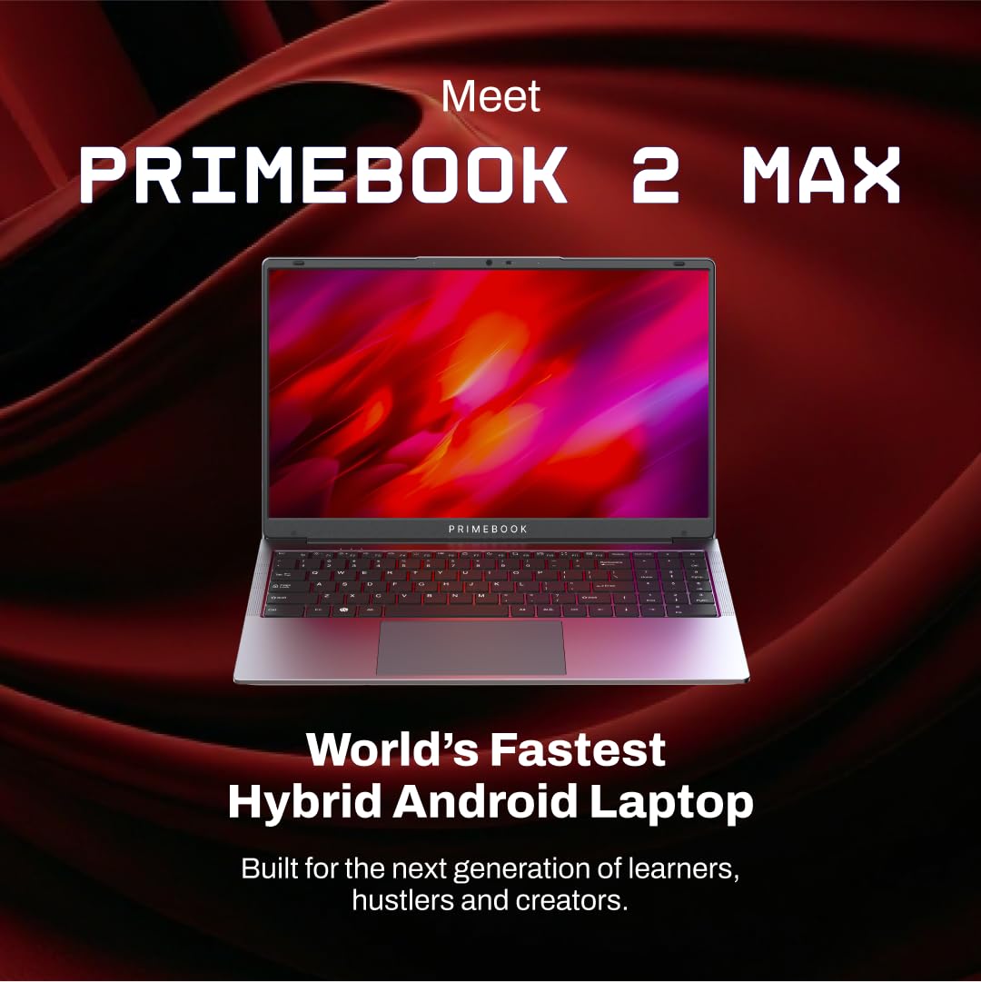 Primebook 2 Max 2025 (New Launch) | 8GB RAM, 256GB UFS Storage | 15.6-Inch Full HD IPS Display | 12hrs Battery | MediaTek Helio G99 | Android 15 (PrimeOS 3.0) | Backlit Keyboard | in-Built AI (Gray) 
