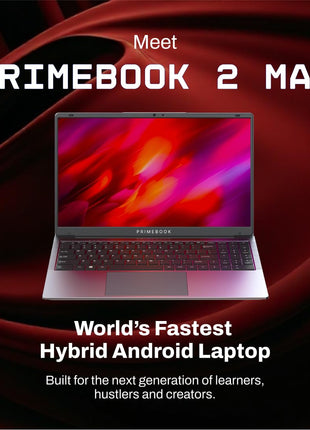 Primebook 2 Max 2025 (New Launch) | 8GB RAM, 256GB UFS Storage | 15.6-Inch Full HD IPS Display | 12hrs Battery | MediaTek Helio G99 | Android 15 (PrimeOS 3.0) | Backlit Keyboard | in-Built AI 