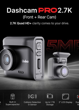 Qubo Car Dashcam Pro 2.7K | Dual Channel | Hero Group | NightPulse Vision | 5MP QHD+ Front (140°), 2MP FHD Rear | G-Sensor | 2" LCD | Built-in GPS, Wi-Fi, Mic | App | Up to 1TB Storage| Made in India 